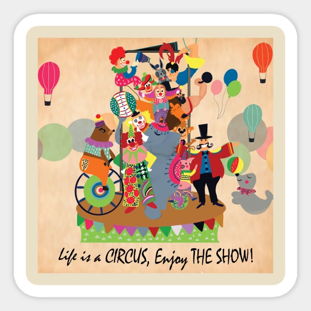 LIFE IS A CIRCUS Sticker by kennesia